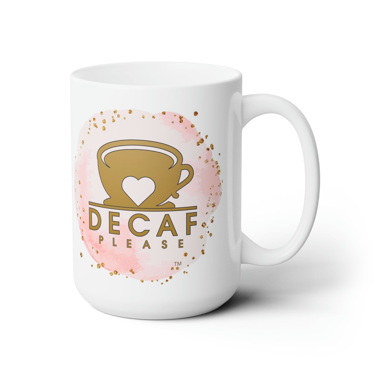 Ceramic Mug 15oz Pink/Gold Decaf Please