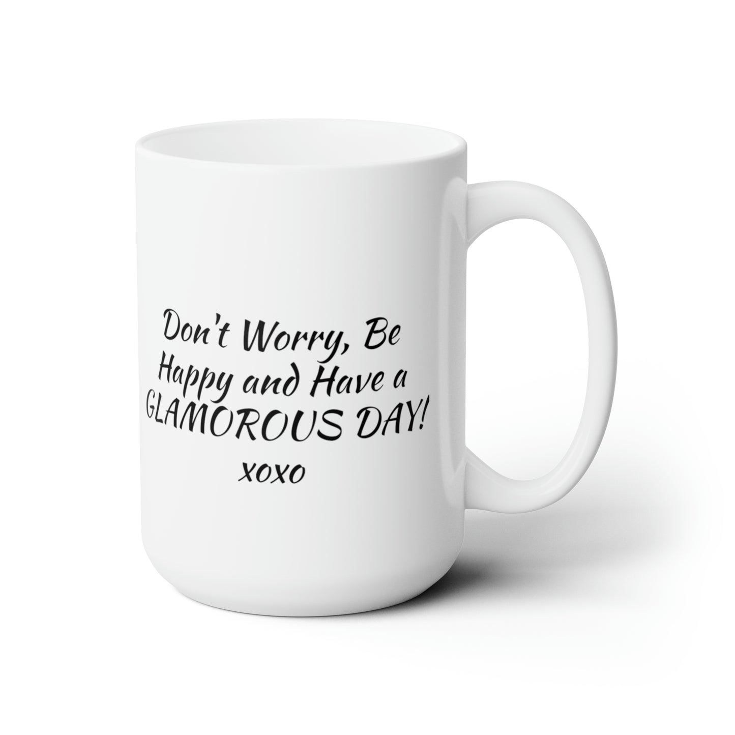 Ceramic Mug 15oz Glamorous Day