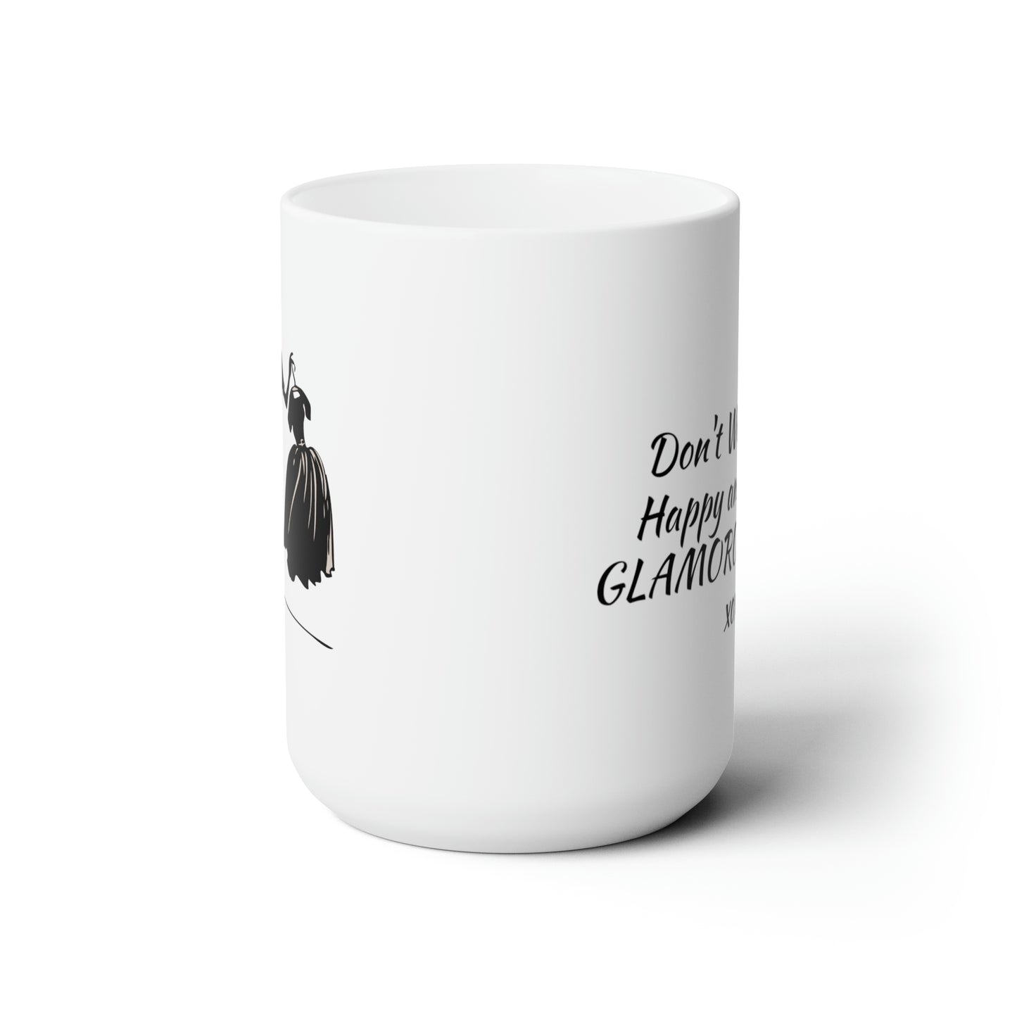 Ceramic Mug 15oz Glamorous Day