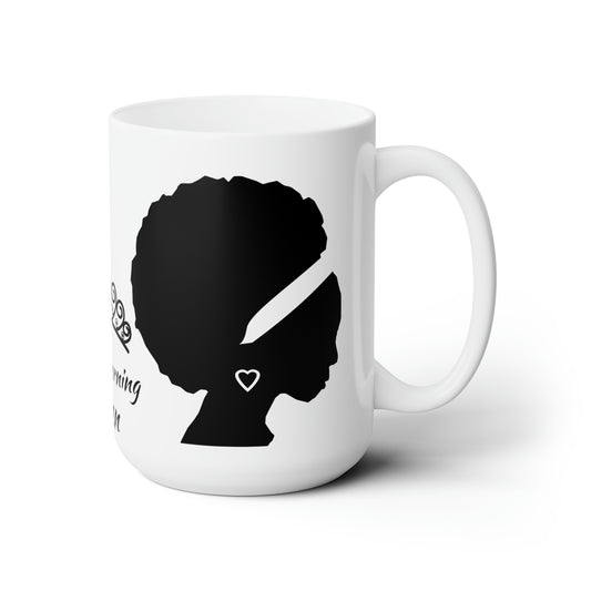 Ceramic Mug 15oz Good Morning (Afro Queen)