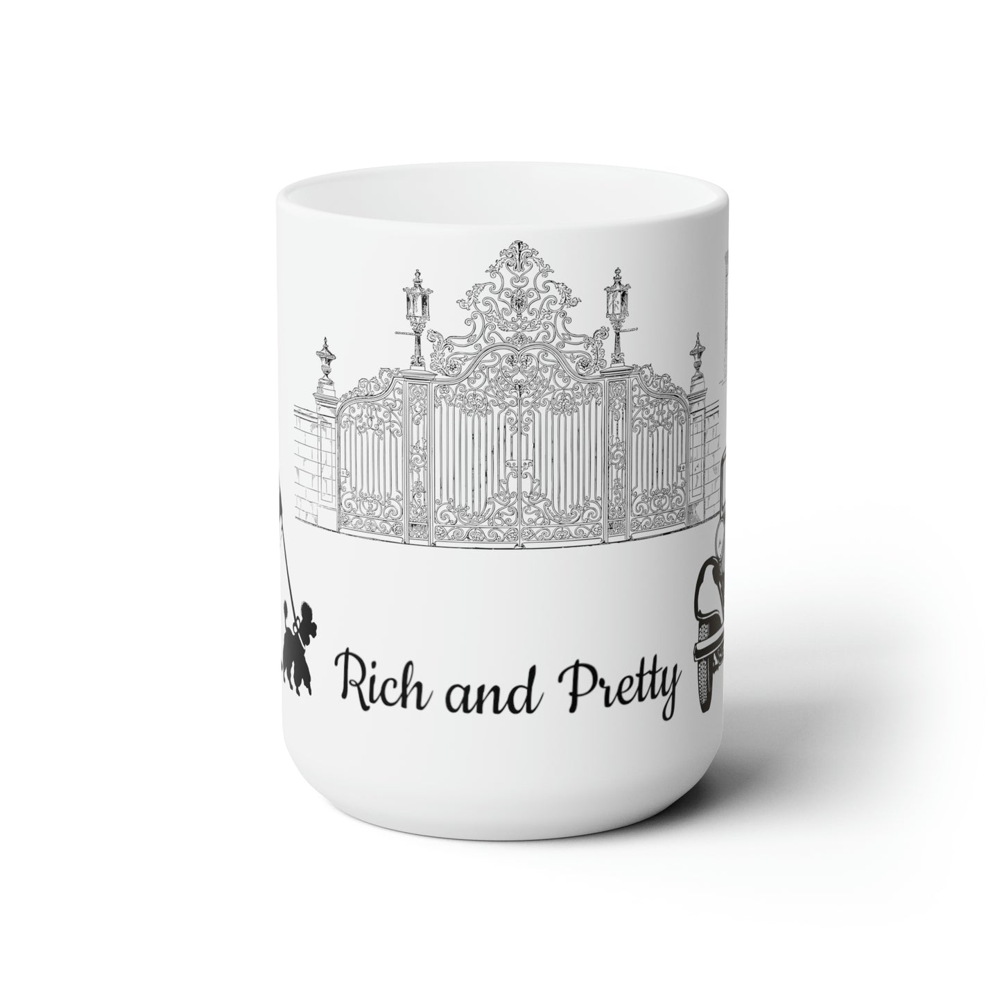 Ceramic Mug 15oz Rich and Pretty (old money)